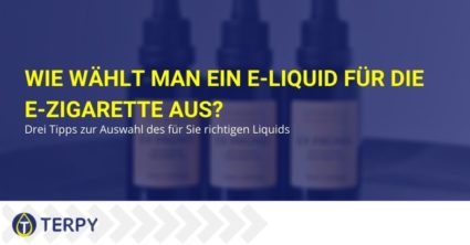 Wie wählt man ein e-Liquid für die e-Zigarette aus?