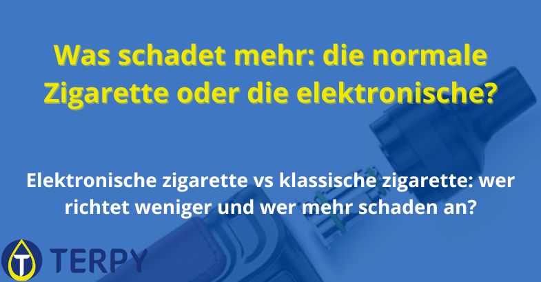 Was schadet mehr: die normale Zigarette oder die elektronische?