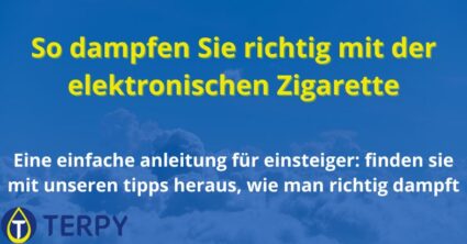 So dampfen Sie richtig mit der elektronischen Zigarette