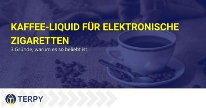 Finden Sie heraus, warum E-Zigaretten-Kaffeeflüssigkeit so beliebt ist.