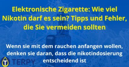 Elektronische Zigarette: Wie viel Nikotin darf es sein?