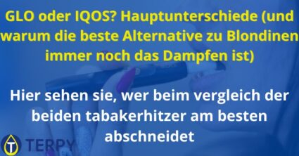 GLO oder IQOS? Hauptunterschiede