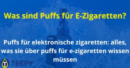 Was sind Puffs für E-Zigaretten?