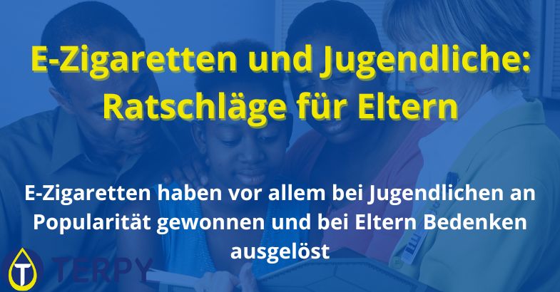 E-Zigaretten und Jugendliche: Ratschläge für Eltern