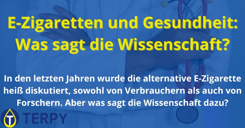 E-Zigaretten und Gesundheit