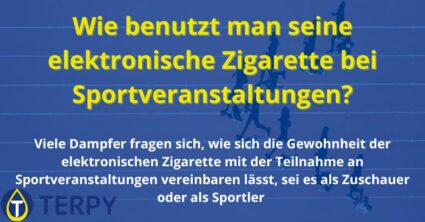 Wie benutzt man seine elektronische Zigarette bei Sportveranstaltungen?