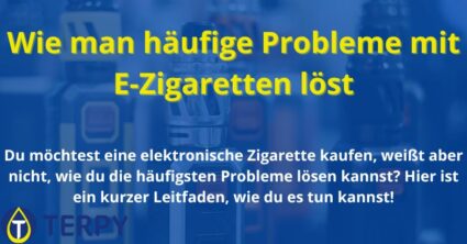 Wie man häufige Probleme mit E-Zigaretten löst