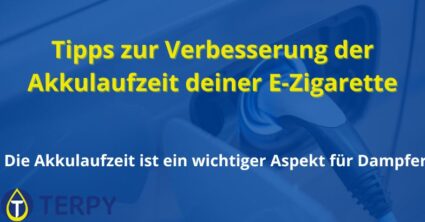 Tipps zur Verbesserung der Akkulaufzeit deiner E-Zigarette